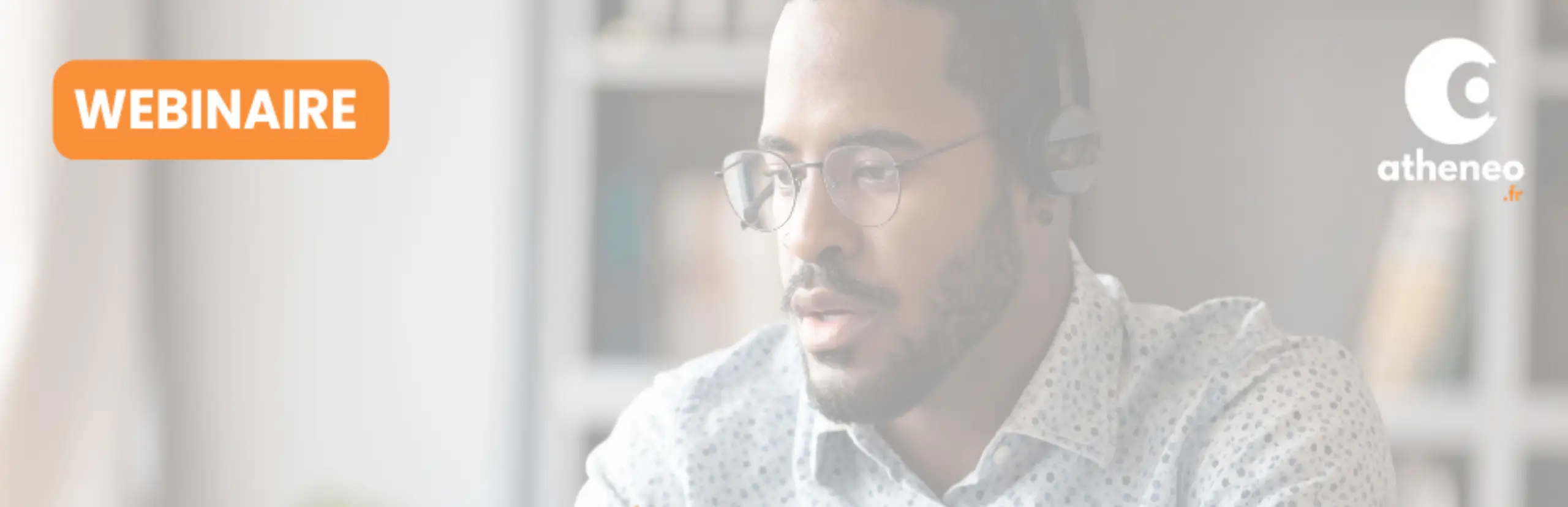 webinaire a chaque metier son atheneo